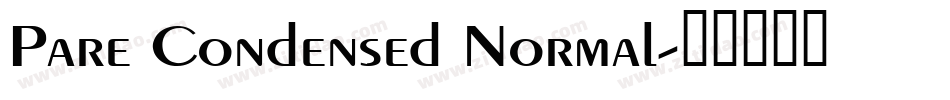 Pare Condensed Normal字体转换
